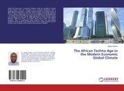 The African Techno Age in the Modern Economic Global Climate