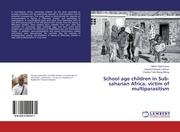 School age children in Sub-saharian Africa, victim of multiparasitism
