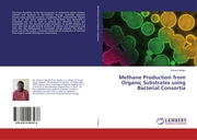 Methane Production from Organic Substrates using Bacterial Consortia