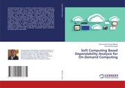 Soft Computing Based Dependability Analysis for On-Demand Computing