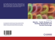 Monte - Carlo Analysis of Particle Movement and Partial Discharge