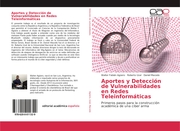 Aportes y Detección de Vulnerabilidades en Redes Teleinformáticas