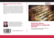 Derecho Penal Informático, Segunda Edición