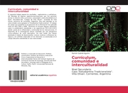 Currículum, comunidad e interculturalidad
