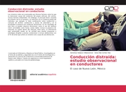 Conducción distraída: estudio observacional en conductores - Cover