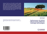 Performance of wheat influenced by different drainage technologies