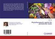 Phytotherapeutic agents for periodontal needs