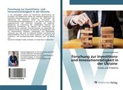 Forschung zur Investitions- und Innovationstätigkeit in der Ukraine - Cover