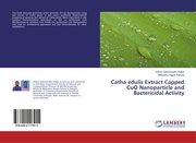 Catha edulis Extract Capped CuO Nanoparticle and Bactericidal Activity