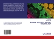 Practical laboratory manual- CELL BIOLOGY