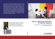 Factors Affecting Induction of Novice Teachers