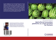 Agricultural Innovation platforms as a best practice for farmers - Cover