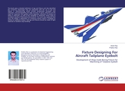 Fixture Designing For Aircraft Tailplane Eyebolt