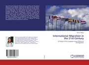 International Migration in the 21st Century