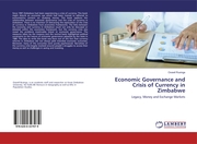 Economic Governance and Crisis of Currency in Zimbabwe