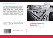 Trombocitopenia y Gestación