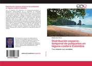 Distribución espacio-temporal de poliquetos en laguna costera Colombia