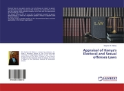 Appraisal of Kenya's Electoral and Sexual offenses Laws