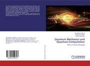 Quantum Mechanics and Quantum Computation