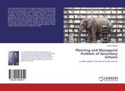 Planning and Managerial Problem of Secondary Schools