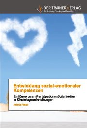 Entwicklung sozial-emotionaler Kompetenzen