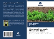 Nitratanreicherung in Pflanze und Boden - Cover