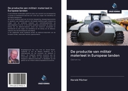 De productie van militair materieel in Europese landen