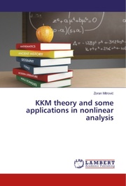 KKM theory and some applications in nonlinear analysis