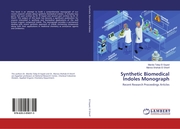 Synthetic Biomedical Indoles Monograph