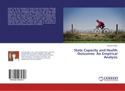 State Capacity and Health Outcomes: An Empirical Analysis