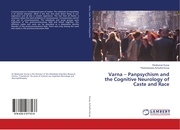 Varna - Panpsychism and the Cognitive Neurology of Caste and Race