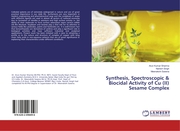 Synthesis, Spectroscopic & Biocidal Activity of Cu (II) Sesame Complex
