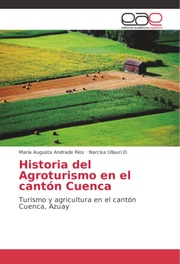 Historia del Agroturismo en el cantón Cuenca
