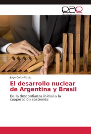 El desarrollo nuclear de Argentina y Brasil