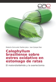 Calophyllum brasiliense sobre estres oxidativo en estomago de ratas