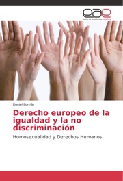 Derecho europeo de la igualdad y la no discriminación