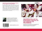 Identificación de las Orquídeas nativas en las Lagunas de Montebello