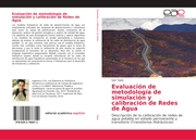 Evaluación de metodología de simulación y calibración de Redes de Agua - Cover