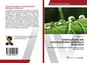 Untersuchung der naturkundlichen Bildung in Österreich - Cover