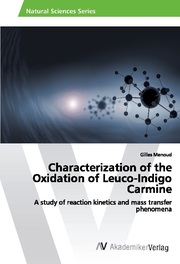 Characterization of the Oxidation of Leuco-Indigo Carmine