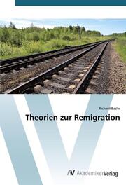Theorien zur Remigration