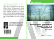 Grid Topology Identification through Power Line Communication