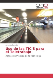 Uso de las TIC'S para el Teletrabajo