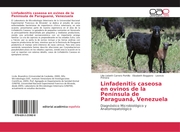 Linfadenitis caseosa en ovinos de la Península de Paraguaná, Venezuela