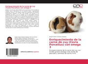Enriquecimiento de la carne de cuy (Cavia Porcellus) con omega 3