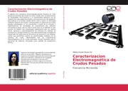Caracterizacion Electromagnética de Crudos Pesados - Cover