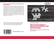 Neuropsicología y Bases Científicas del Aprendizaje - Cover