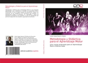 Metodología y Didáctica para el Aprendizaje Motor