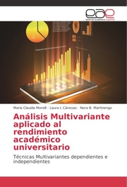Análisis Multivariante aplicado al rendimiento académico universitario