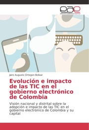 Evolución e impacto de las TIC en el gobierno electrónico de Colombia